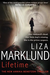 Book cover: Lifetime, by Liza Marklund (preview)