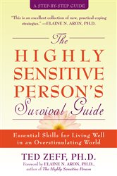 Book cover: The Highly Sensitive Person's Survival Guide, by Ted Zeff (preview)