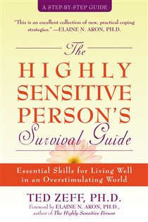 Book cover: The Highly Sensitive Person's Survival Guide, by Ted Zeff (preview)