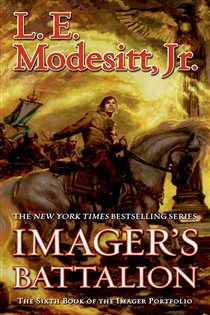 Book cover: Imager's Battalion (Book 6 of The Imager Portfolio) by Modesitt, Jr., L. E. (preview)