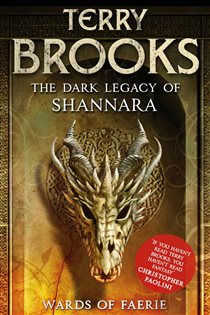 Book cover: Wards of Faerie (Book 1 of Dark Legacy of Shannara) by Terry Brooks (preview)