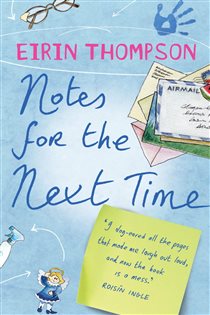 Book cover: Notes for the Next Time, by Eirin Thompson (preview)