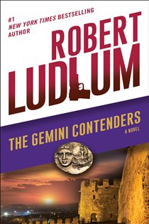 Book cover: The Gemini Contenders, by Robert Ludlum (preview)