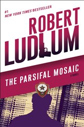 Book cover: The Parsifal Mosaic, by Robert Ludlum (preview)