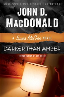 Book cover: Darker Than Amber (Book 7 of Travis McGee) by John D. MacDonald (preview)