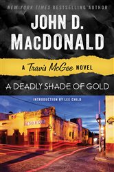 Book cover: A Deadly Shade of Gold (Book 5 of Travis McGee) by John D. MacDonald (preview)