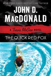 Book cover: The Quick Red Fox (Book 4 of Travis McGee) by John D. MacDonald (preview)