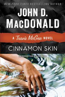 Book cover: Cinnamon Skin (Book 20 of Travis McGee) by John D. MacDonald (preview)