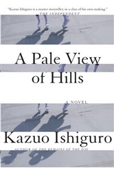 Book cover: A Pale View of Hills, by Kazuo Ishiguro (preview)