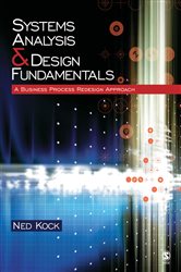 Systems Analysis &amp; Design Fundamentals: A Business Process Redesign Approach