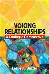 Voicing Relationships: A Dialogic Perspective