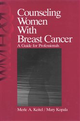 Counseling Women with Breast Cancer: A Guide for Professionals