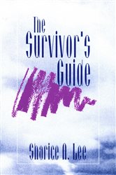 The Survivor&#x2032;s Guide