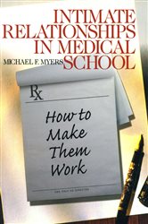 Intimate Relationships in Medical School: How to Make Them Work