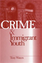 Crime and Immigrant Youth