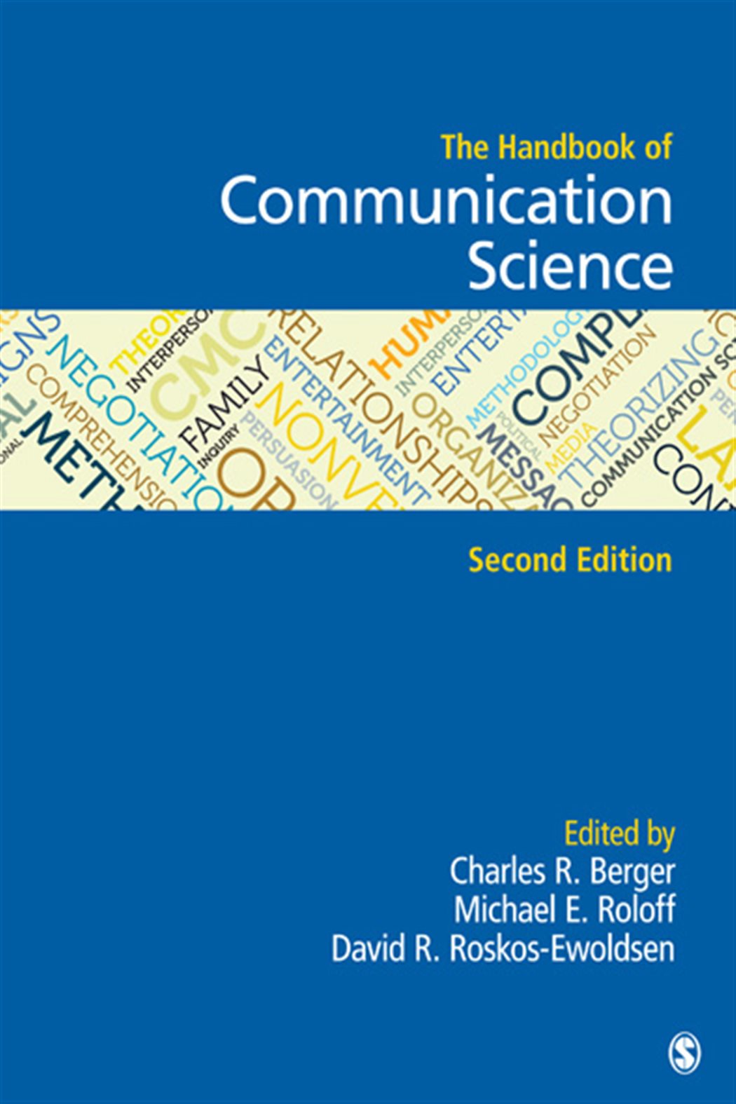 The Handbook of Communication Science (2nd ed.)