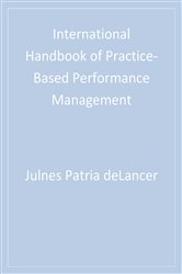 International Handbook of Practice-Based Performance Management