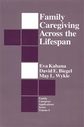Family Caregiving Across the Lifespan