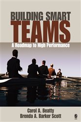 Building Smart Teams: A Roadmap to High Performance