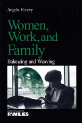 Women, Work, and Families: Balancing and Weaving