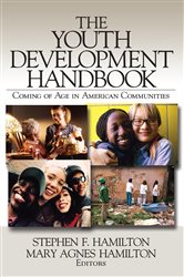 The Youth Development Handbook: Coming of Age in American Communities