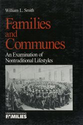 Families and Communes: An Examination of Nontraditional Lifestyles