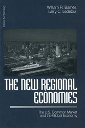 The New Regional Economies: The US Common Market and the Global Economy