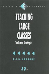 Teaching Large Classes: Tools and Strategies