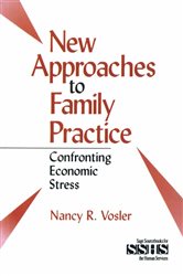 New Approaches to Family Practice: Confronting Economic Stress