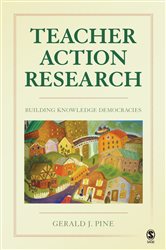 Teacher Action Research: Building Knowledge Democracies