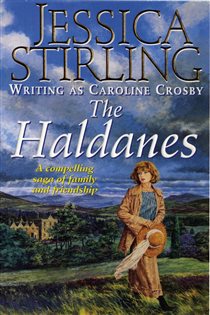 Book cover: The Haldanes, by Jessica Stirling Writing As Ca (preview)
