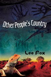 Book cover: Other People's County, by Lee Fox (preview)