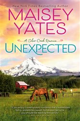 Book cover: Unexpected (Book 2 of A Silver Creek Romance) by Maisey Yates (preview)