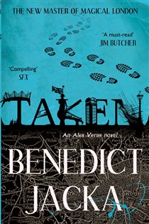 Book cover: Taken (Book 5 of Alex Verus) by Benedict Jacka (preview)