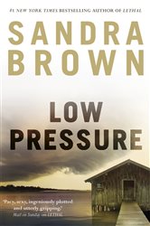 Book cover: Low Pressure, by Sandra Brown (preview)