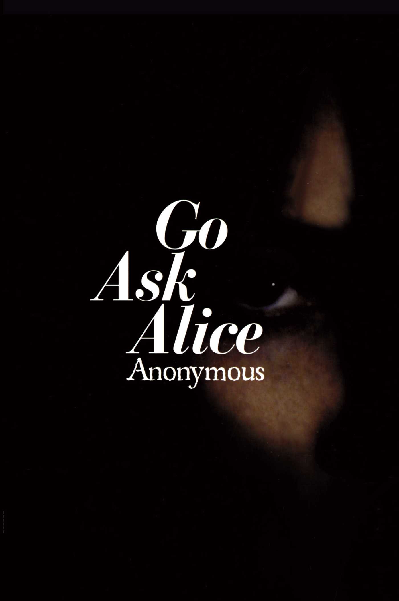 Go Ask Alice - <10