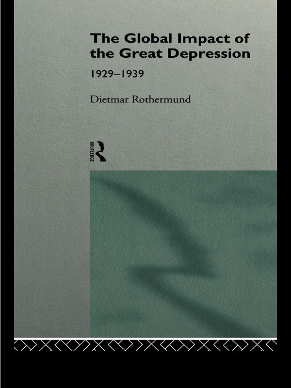 The Global Impact of the Great Depression 1929-1939 - 25-49.99
