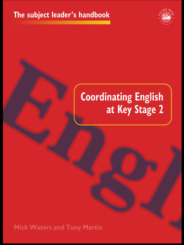 Key stage 2. Coordinators in English.