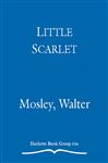 Little Scarlet: A Novel