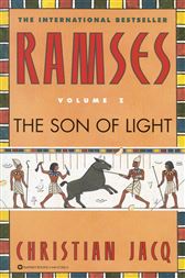 Ramses The Son Of Light Volume I By Jacq Christian Ebook