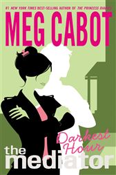 Read Darkest Hour The Mediator 4 By Meg Cabot
