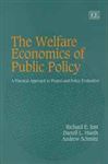Welfare Economics of Public Policy: A Practical Approach to Project and Policy Evaluation