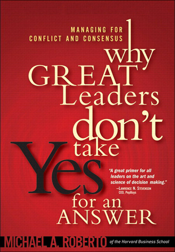 Why Great Leaders Don't Take Yes for an Answer - 25-49.99