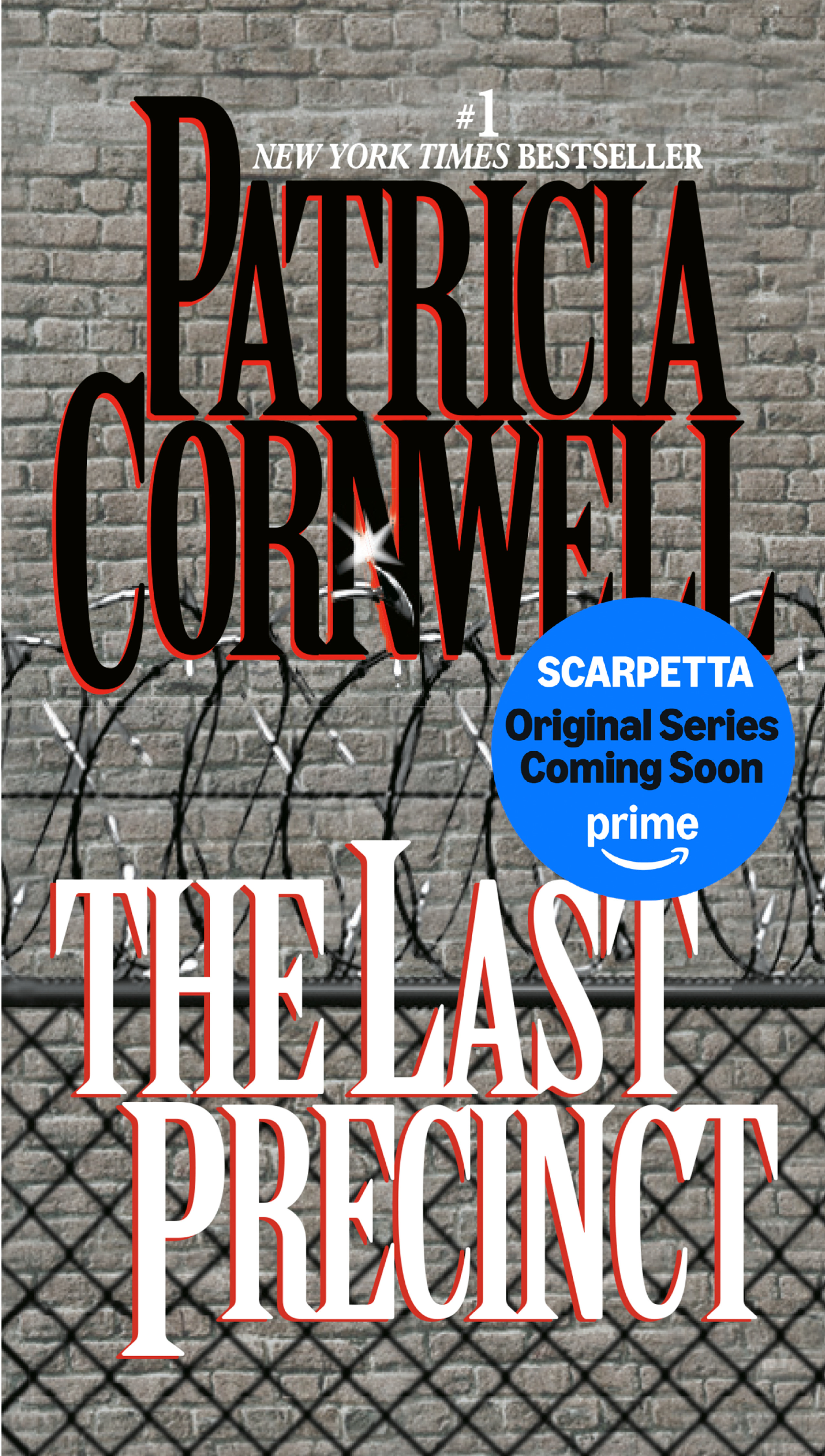The Last Precinct (Kay Scarpetta Series #11)