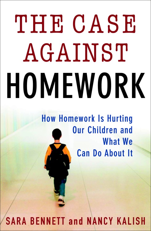The Case Against Homework - 10-14.99