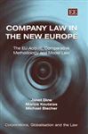 Company Law in the New Europe: The EU Acquis, Comparative Methodology and Model Law