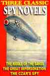 Three Classic Spy Novels