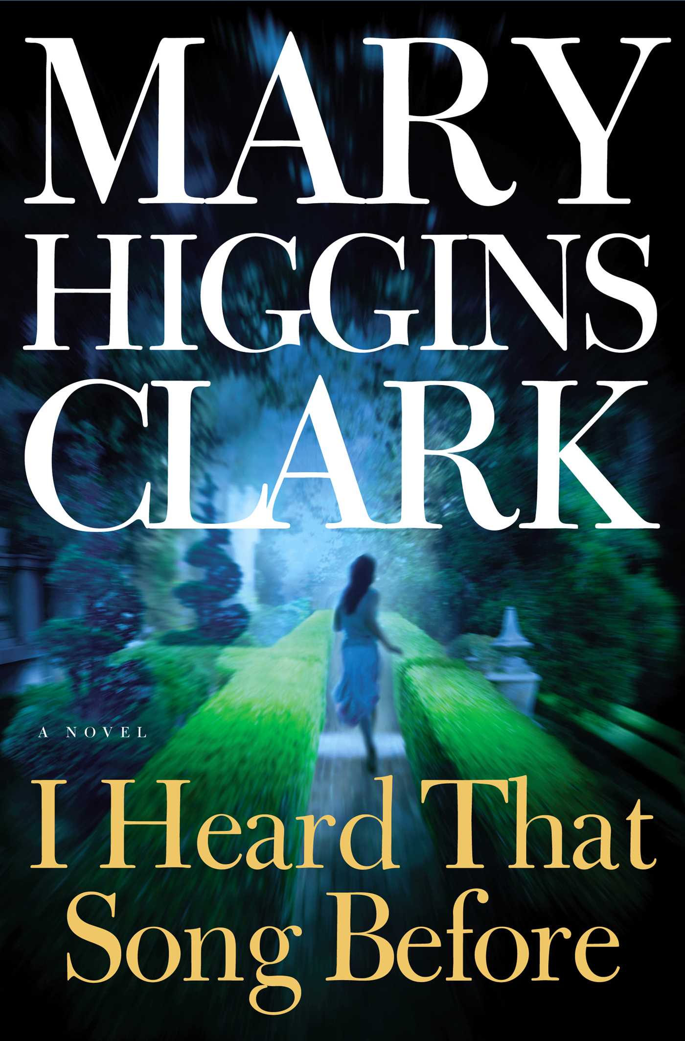 I Heard That Song Before By Clark Mary Higgins Ebook
