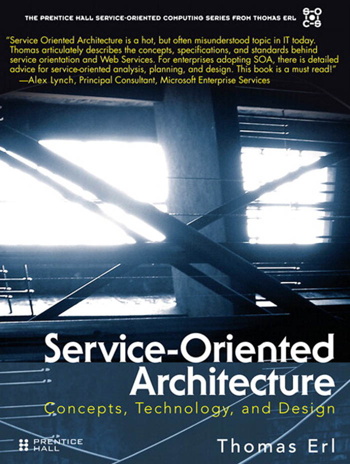 Service Oriented Architecture Thomas Erl Ebook Free Download Service Oriented Architecture Thomas Erl Ebook Free Download