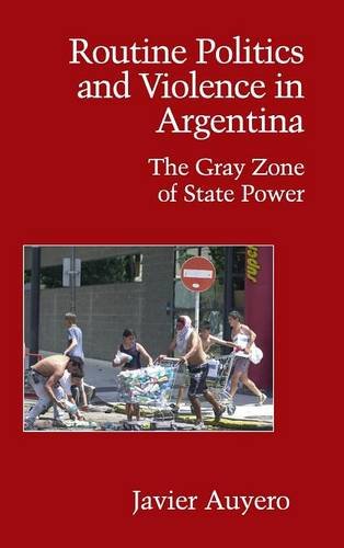 Routine Politics and Violence in Argentina - 15-24.99